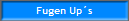 Fugen Up�s