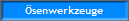 �senwerkzeuge