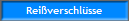 Rei�verschl�sse