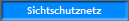 Sichtschutznetz